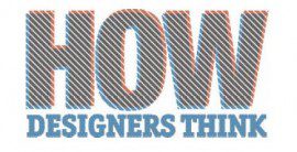 How Designers Think